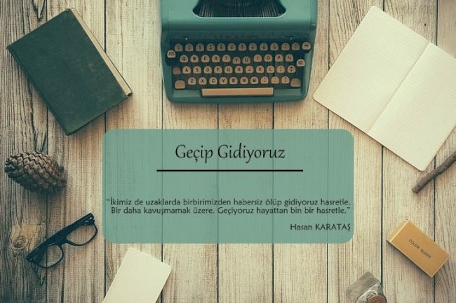 Geçip Gidiyoruz