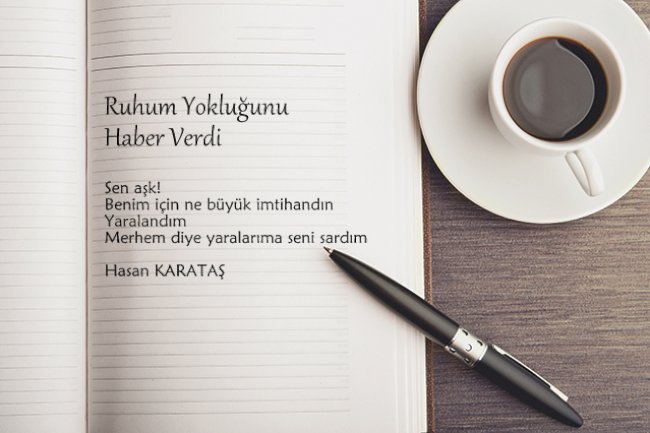  Ruhum Yokluğunu Haber Verdi