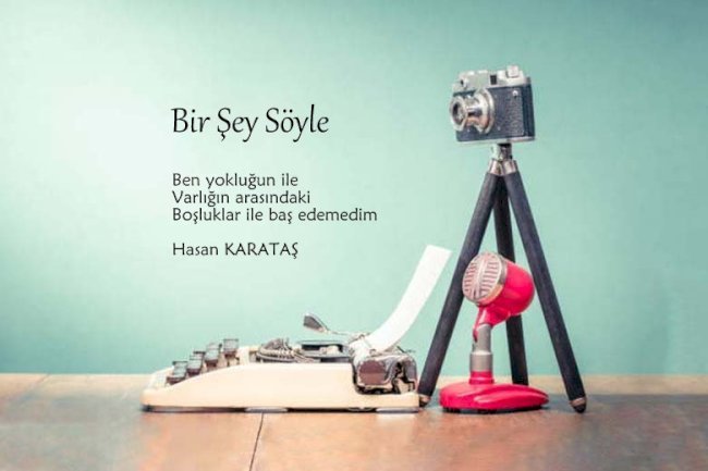 Bir Şey Söyle