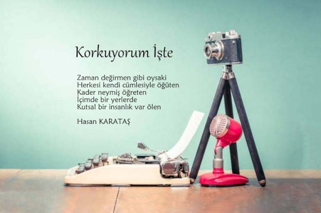 Korkuyorum İşte