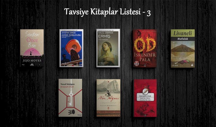 Herkesin Severek Okuyabileceği Kitaplar 3