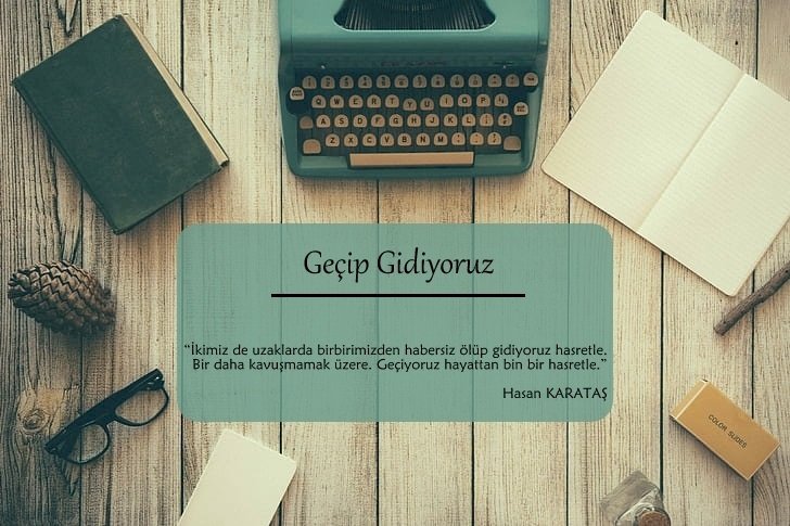 Geçip Gidiyoruz